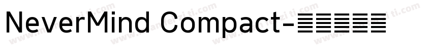 NeverMind Compact字体转换